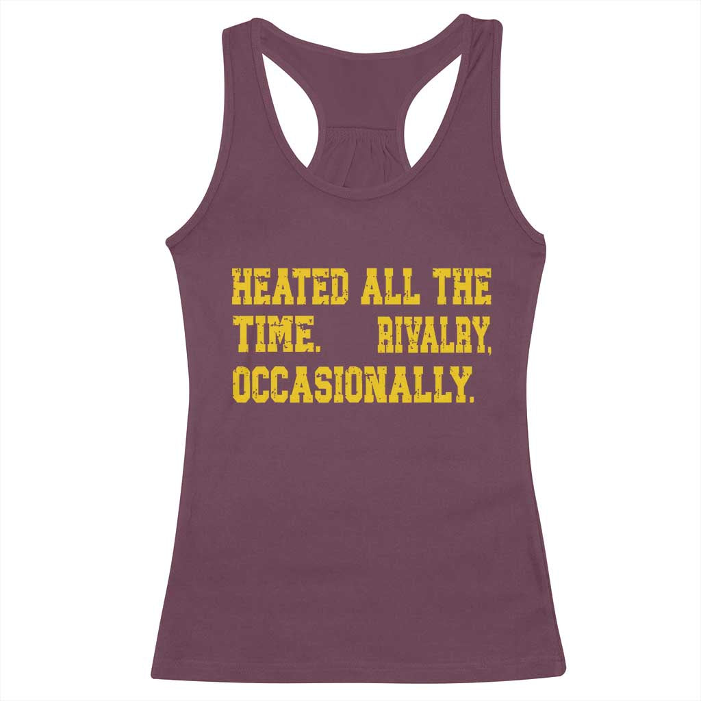 Heated All The Time Rivalry Occasionally Racerback Tank Top Viral Hockey Romance for Passionate Fans