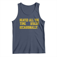 Heated All The Time Rivalry Occasionally Tank Top Viral Hockey Romance for Passionate Fans