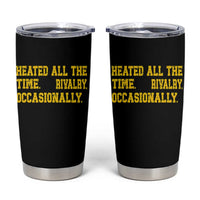Heated All The Time Rivalry Occasionally Tumbler Cup Viral Hockey Romance for Passionate Fans