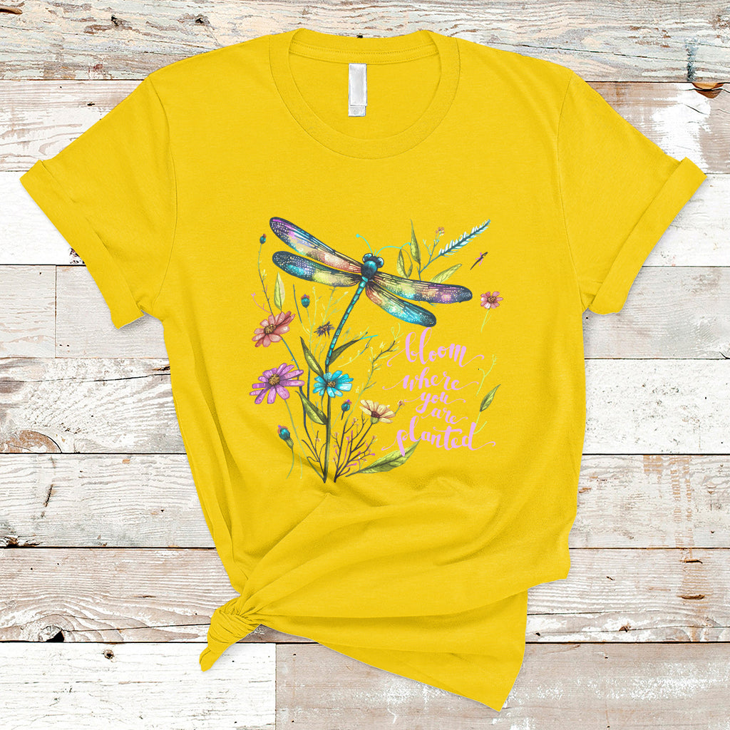 Bloom Where You Are Planted Inspirational Quote Dragonfly T-shirt, Floral Tee, Dragonfly Gift, Insect Lover Shirt, Springtime Shirt T-Shirt - Wonder Print Shop