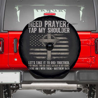 Need Prayer Tap My Shoulder Christian Patriotic Spare Tire Cover American Flag Cross Crown of Thorns Matthew 18:20