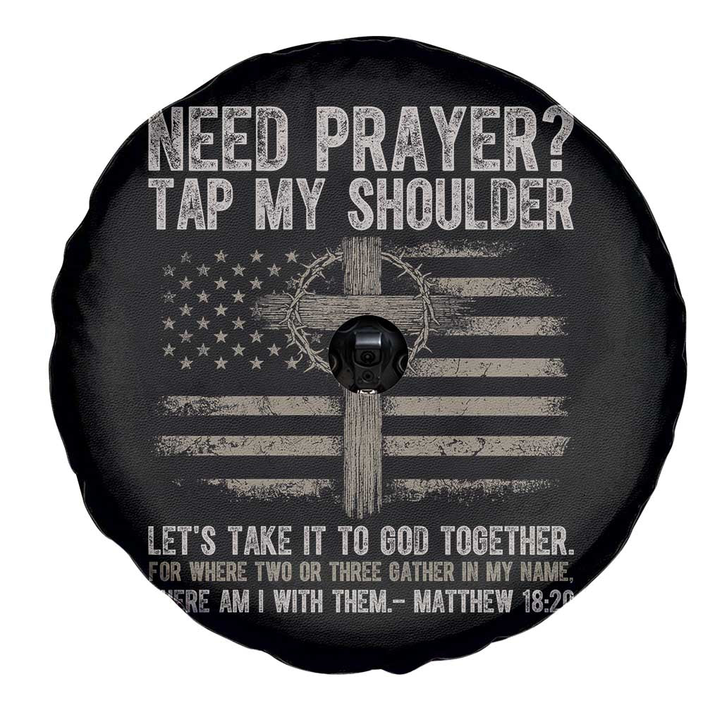 Need Prayer Tap My Shoulder Christian Patriotic Spare Tire Cover American Flag Cross Crown of Thorns Matthew 18:20