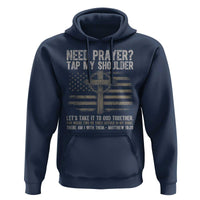 Need Prayer Tap My Shoulder Christian Patriotic Hoodie American Flag Cross Crown of Thorns Matthew 18:20