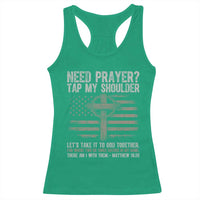 Need Prayer Tap My Shoulder Christian Patriotic Racerback Tank Top American Flag Cross Crown of Thorns Matthew 18:20
