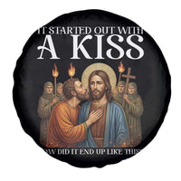 It Started Out With A Kiss Funny Jesus Christian Easter Spare Tire Cover Judas Betrayal Jesus Faith Message Biblical Humor