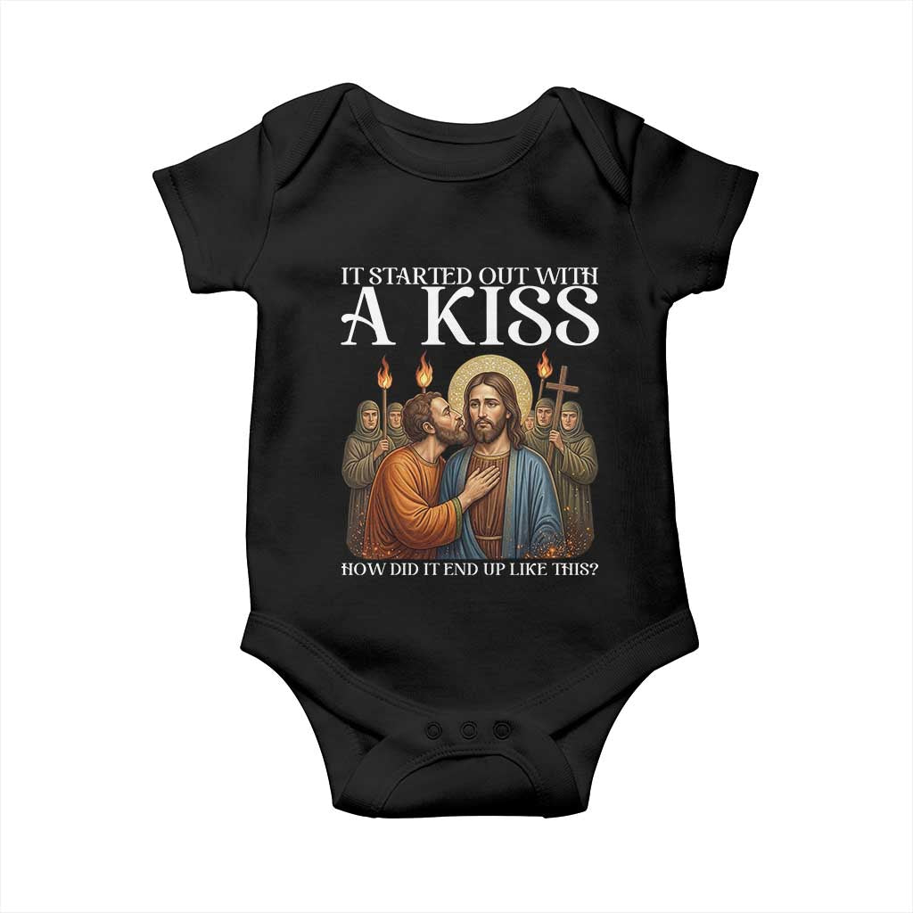 It Started Out With A Kiss Funny Jesus Christian Easter Baby Onesie Judas Betrayal Jesus Faith Message Biblical Humor