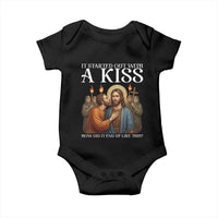 It Started Out With A Kiss Funny Jesus Christian Easter Baby Onesie Judas Betrayal Jesus Faith Message Biblical Humor