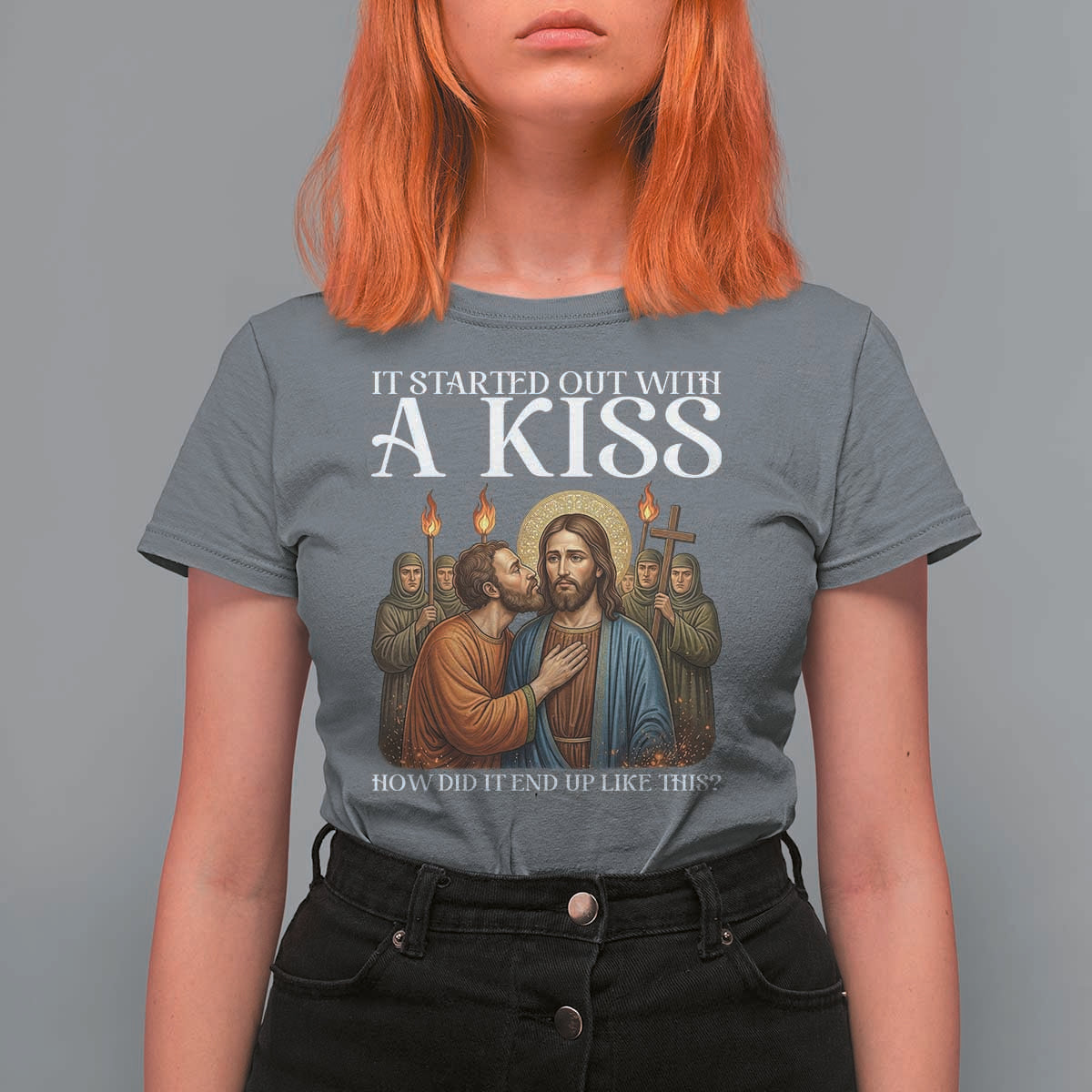 It Started Out With A Kiss Funny Jesus Christian Easter T Shirt For Women Judas Betrayal Jesus Faith Message Biblical Humor