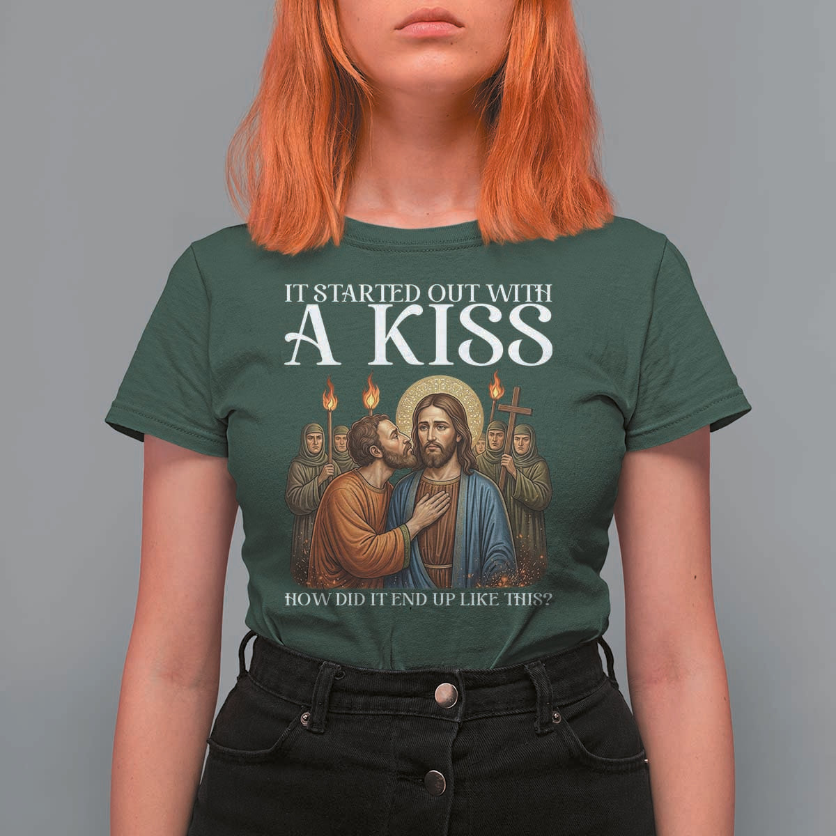 It Started Out With A Kiss Funny Jesus Christian Easter T Shirt For Women Judas Betrayal Jesus Faith Message Biblical Humor