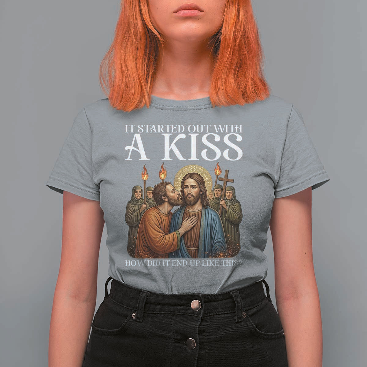 It Started Out With A Kiss Funny Jesus Christian Easter T Shirt For Women Judas Betrayal Jesus Faith Message Biblical Humor