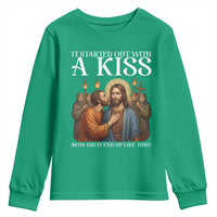 It Started Out With A Kiss Funny Jesus Christian Easter Youth Sweatshirt Judas Betrayal Jesus Faith Message Biblical Humor