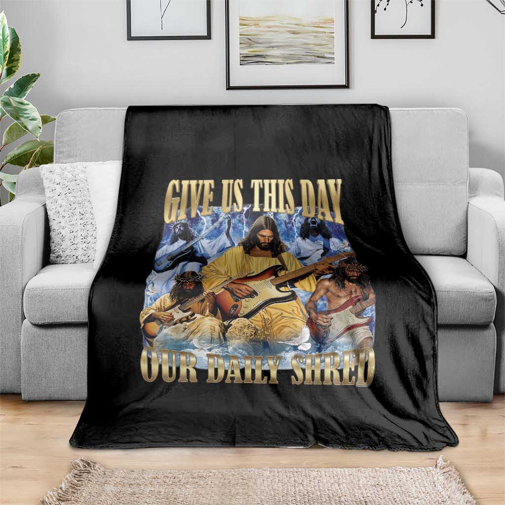 Give Us This Day Our Daily Shred Funny Christian Jesus Rock Throw Blanket Faith Humor Music Lover Inspired Gift