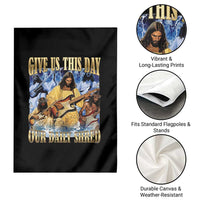 Give Us This Day Our Daily Shred Funny Christian Jesus Rock Garden Flag Faith Humor Music Lover Inspired Gift
