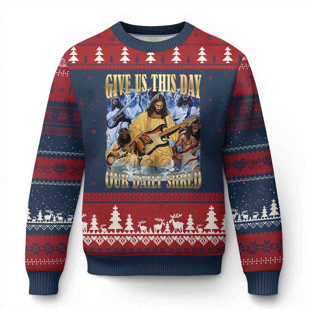 Give Us This Day Our Daily Shred Funny Christian Jesus Rock Ugly Christmas Sweater Faith Humor Music Lover Inspired Gift