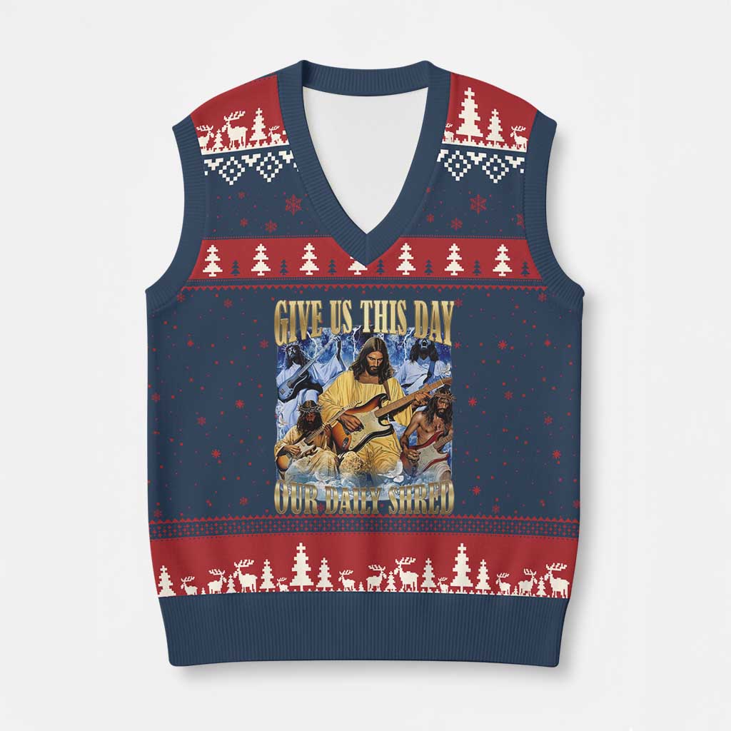 Give Us This Day Our Daily Shred Funny Christian Jesus Rock V-Neck Knit Sweater Vest Faith Humor Music Lover Inspired Gift