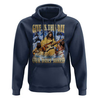 Give Us This Day Our Daily Shred Funny Christian Jesus Rock Hoodie Faith Humor Music Lover Inspired Gift