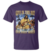 Give Us This Day Our Daily Shred Funny Christian Jesus Rock T Shirt Faith Humor Music Lover Inspired Gift