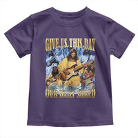 Give Us This Day Our Daily Shred Funny Christian Jesus Rock Toddler T Shirt Faith Humor Music Lover Inspired Gift