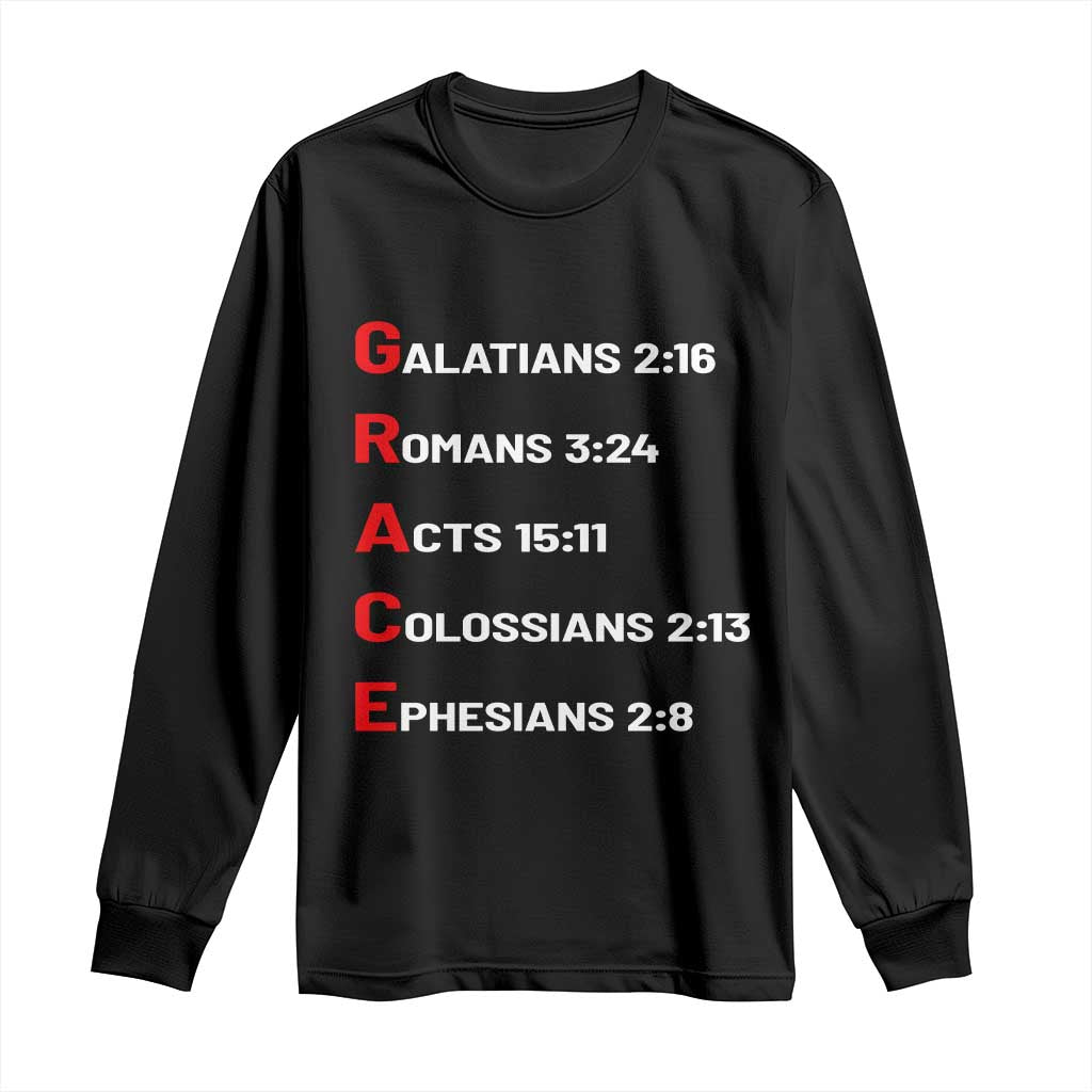 GRACE Christian Scripture Acronym Long Sleeve Shirt Bible Verses Galatians Romans Acts Colossians Ephesians Faith Message Gift