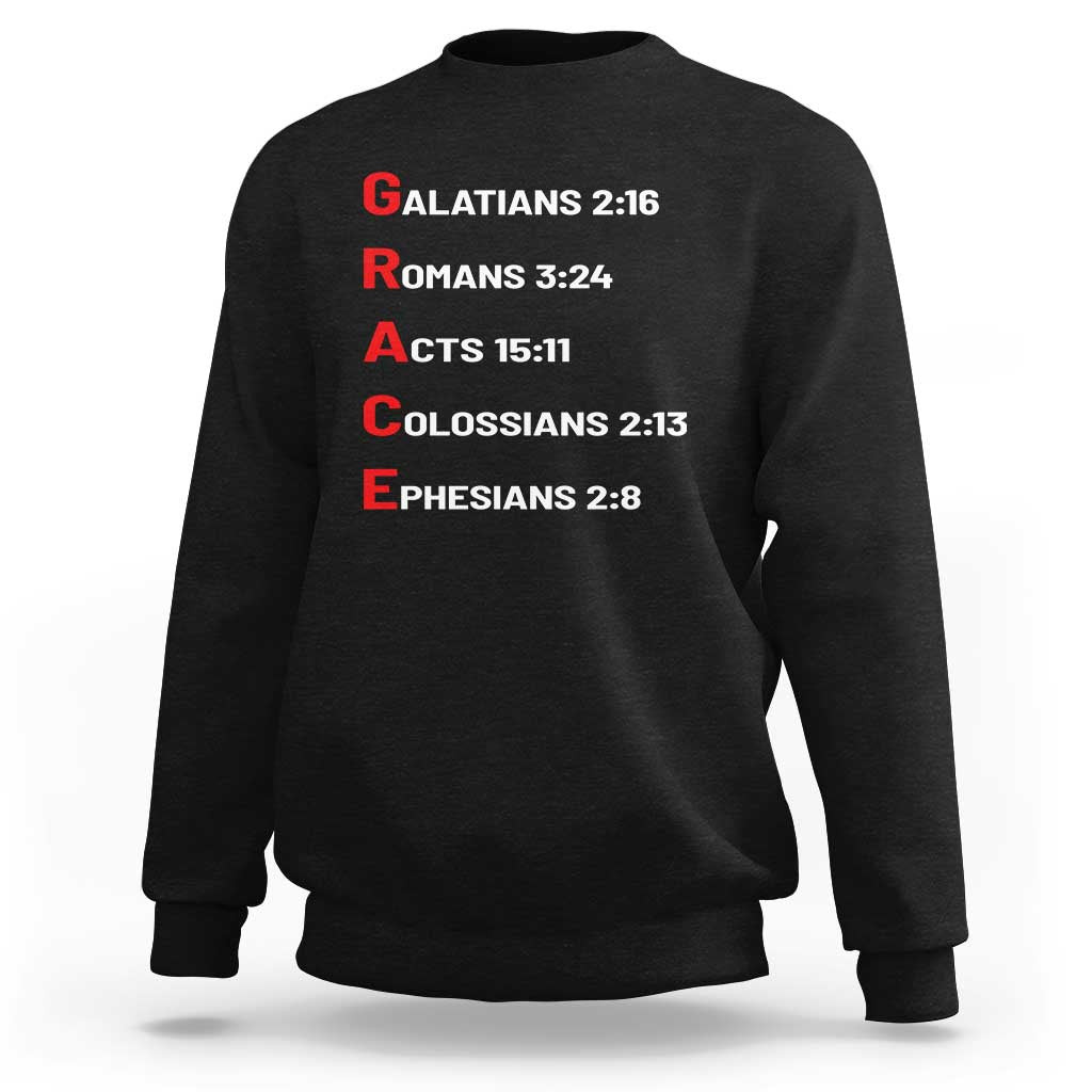 GRACE Christian Scripture Acronym Sweatshirt Bible Verses Galatians Romans Acts Colossians Ephesians Faith Message Gift