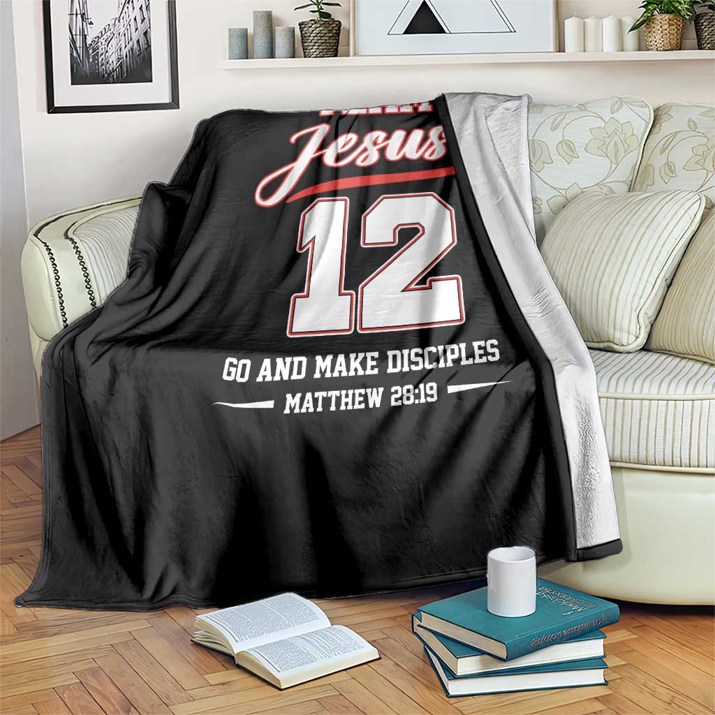 Team Jesus 12 Christian Sports Style Throw Blanket Go And Make Disciples Matthew 28:19 Faith Athletic Inspired Gift