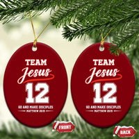 Team Jesus 12 Christian Sports Style Ceramic Ornament Go And Make Disciples Matthew 28:19 Faith Athletic Inspired Gift