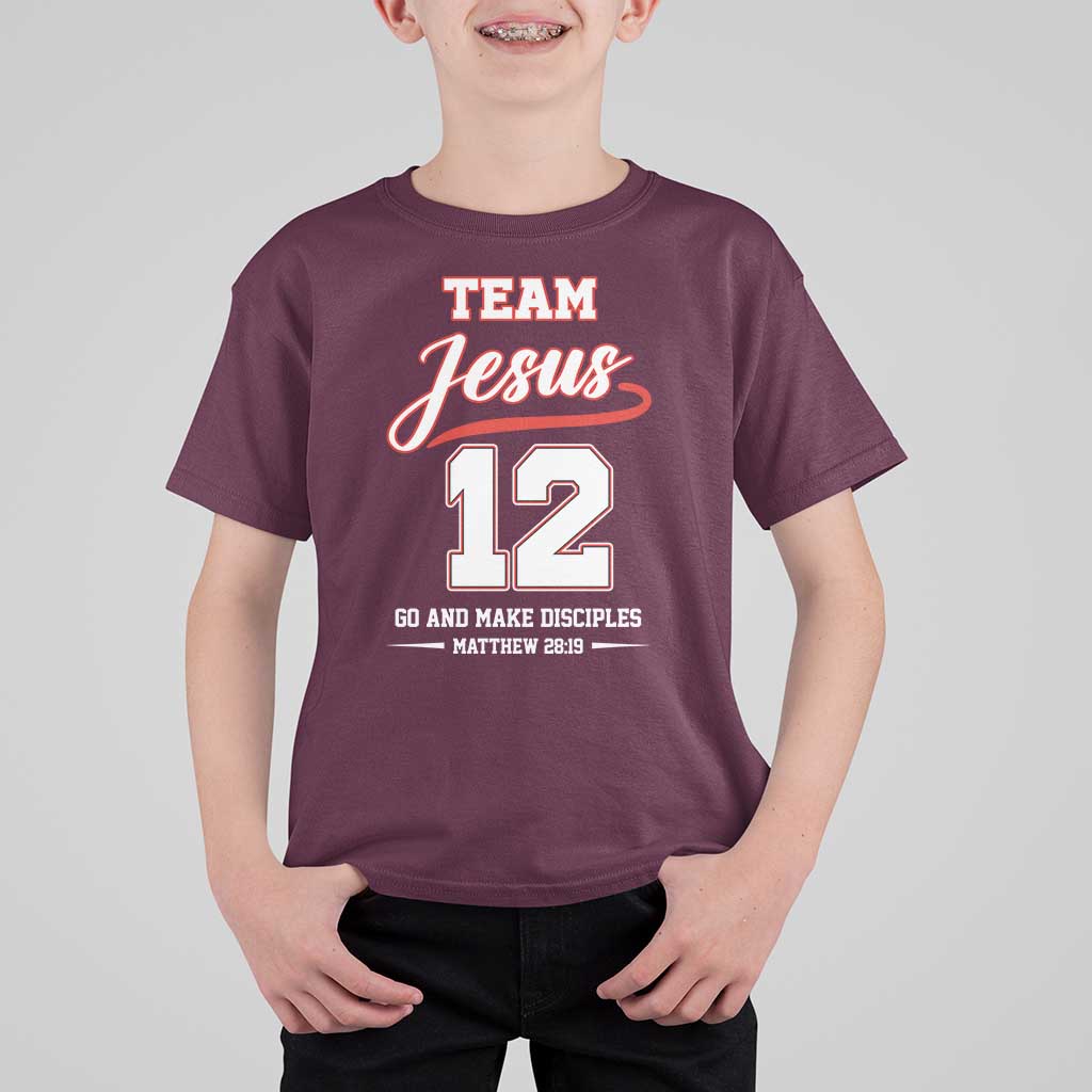 Team Jesus 12 Christian Sports Style T Shirt For Kid Go And Make Disciples Matthew 28:19 Faith Athletic Inspired Gift