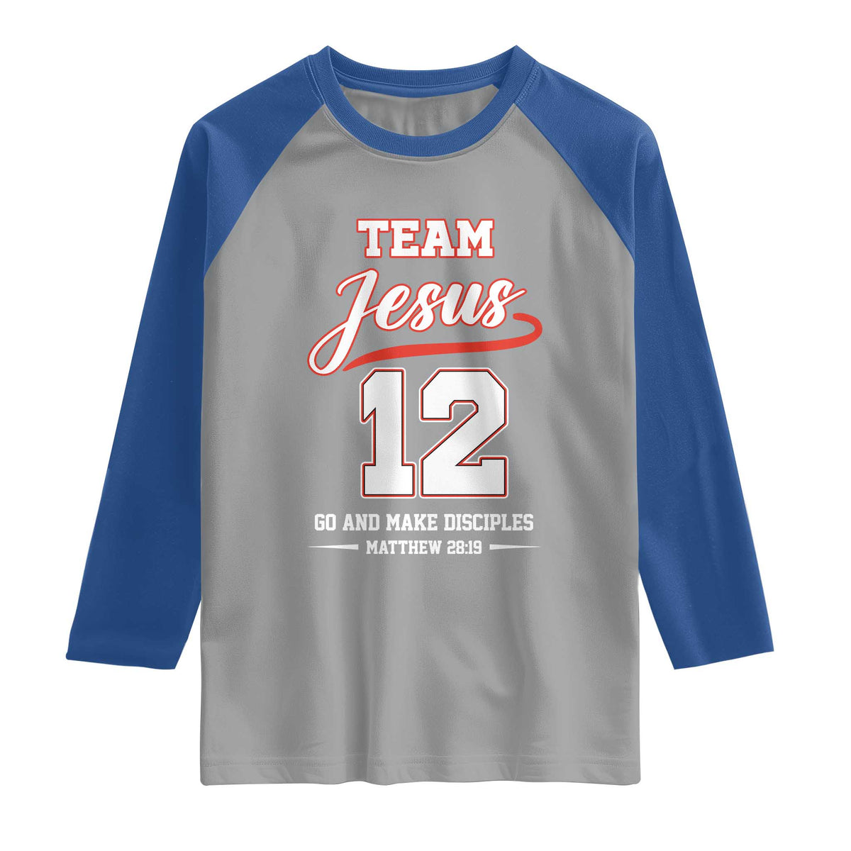 Team Jesus 12 Christian Sports Style Raglan Shirt Go And Make Disciples Matthew 28:19 Faith Athletic Inspired Gift