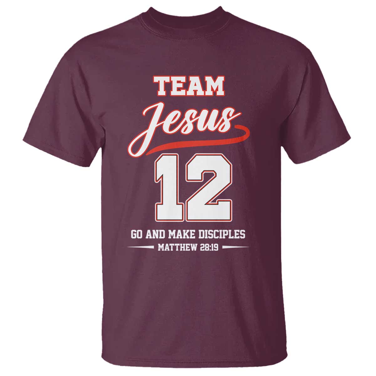 Team Jesus 12 Christian Sports Style T Shirt Go And Make Disciples Matthew 28:19 Faith Athletic Inspired Gift