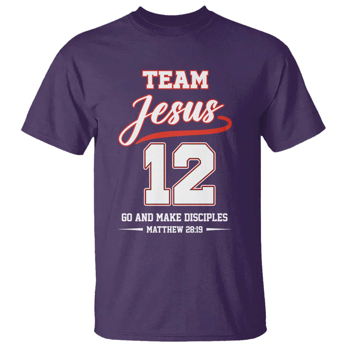 Team Jesus 12 Christian Sports Style T Shirt Go And Make Disciples Matthew 28:19 Faith Athletic Inspired Gift