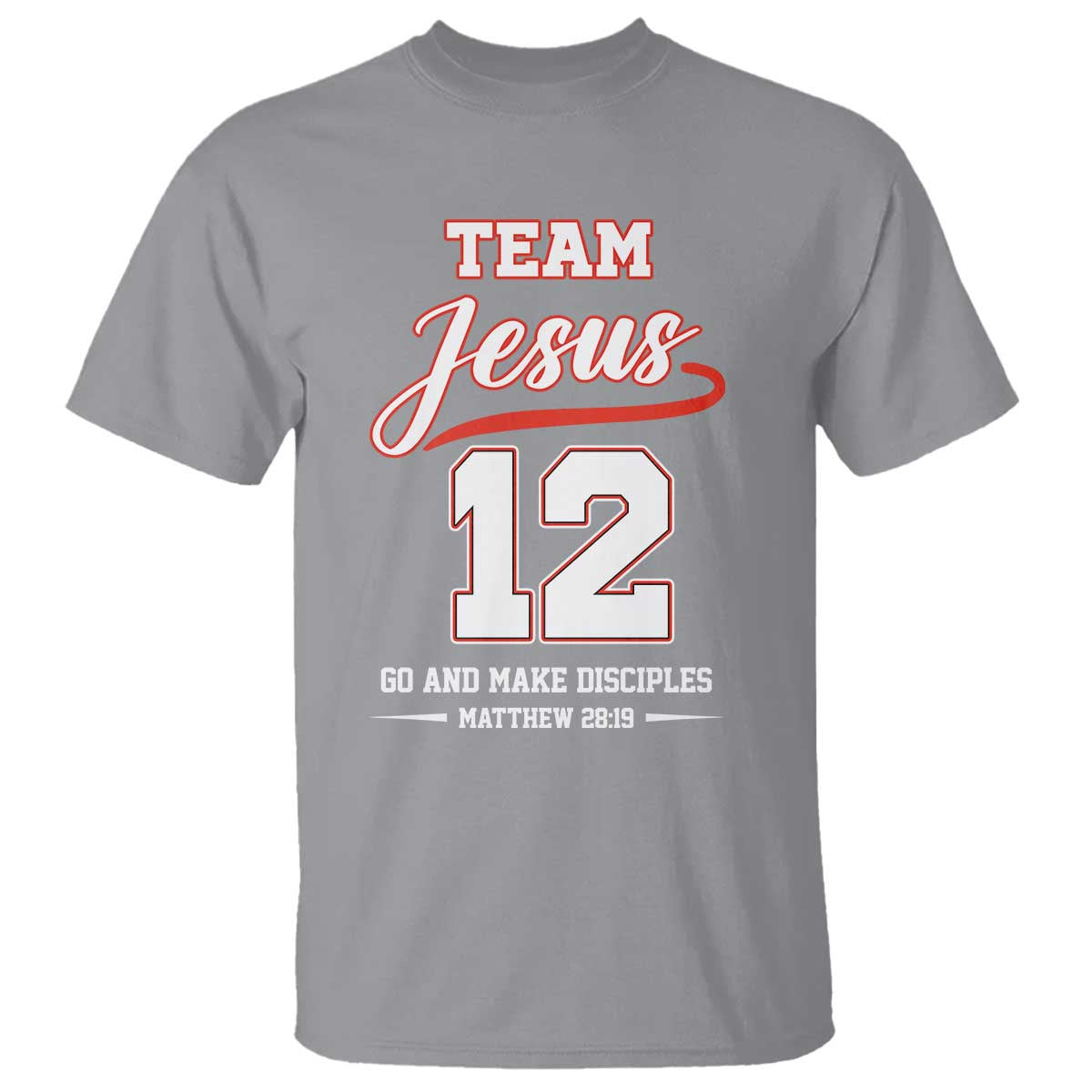 Team Jesus 12 Christian Sports Style T Shirt Go And Make Disciples Matthew 28:19 Faith Athletic Inspired Gift