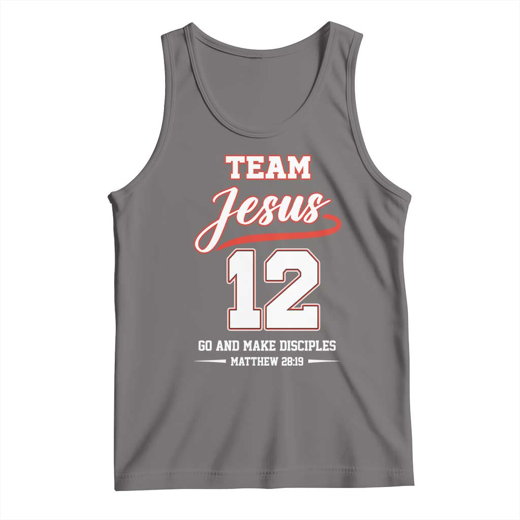 Team Jesus 12 Christian Sports Style Tank Top Go And Make Disciples Matthew 28:19 Faith Athletic Inspired Gift