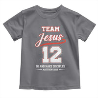 Team Jesus 12 Christian Sports Style Toddler T Shirt Go And Make Disciples Matthew 28:19 Faith Athletic Inspired Gift