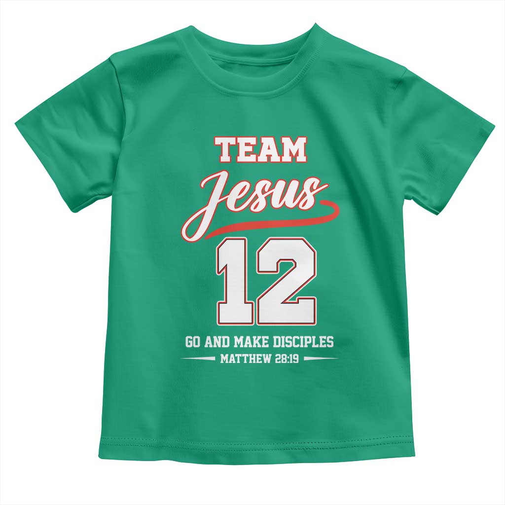 Team Jesus 12 Christian Sports Style Toddler T Shirt Go And Make Disciples Matthew 28:19 Faith Athletic Inspired Gift