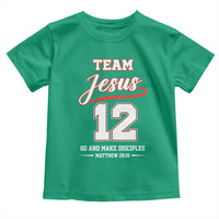 Team Jesus 12 Christian Sports Style Toddler T Shirt Go And Make Disciples Matthew 28:19 Faith Athletic Inspired Gift