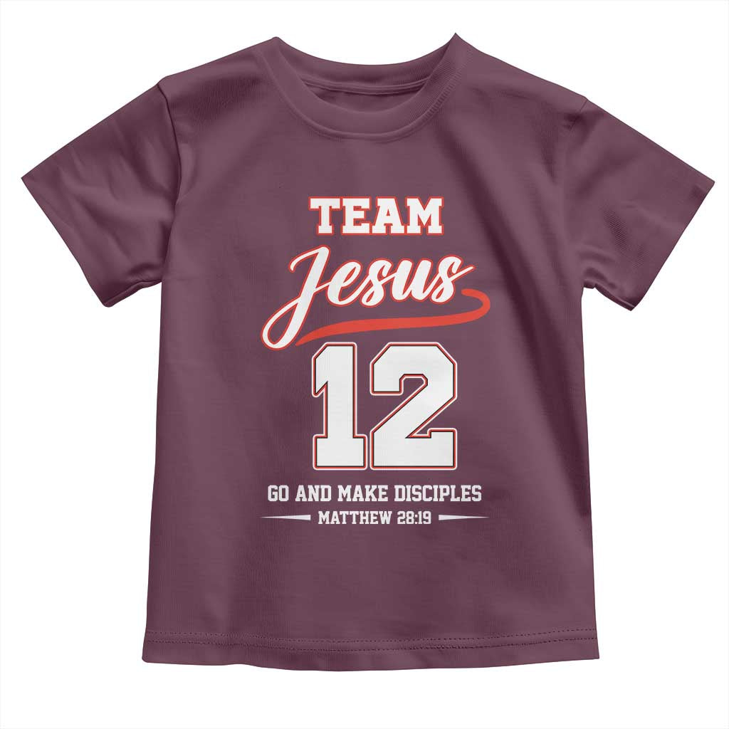 Team Jesus 12 Christian Sports Style Toddler T Shirt Go And Make Disciples Matthew 28:19 Faith Athletic Inspired Gift