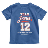 Team Jesus 12 Christian Sports Style Toddler T Shirt Go And Make Disciples Matthew 28:19 Faith Athletic Inspired Gift