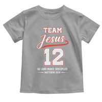 Team Jesus 12 Christian Sports Style Toddler T Shirt Go And Make Disciples Matthew 28:19 Faith Athletic Inspired Gift
