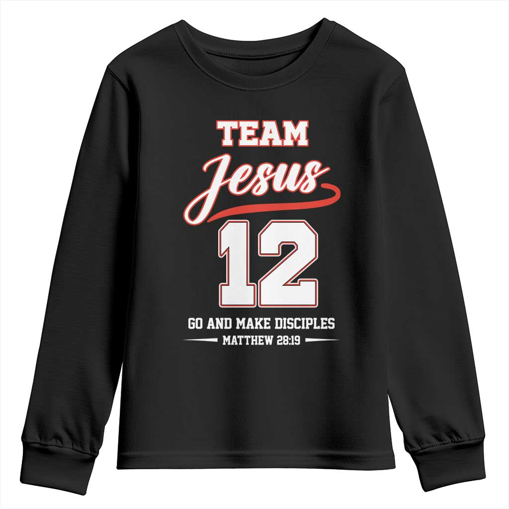 Team Jesus 12 Christian Sports Style Youth Sweatshirt Go And Make Disciples Matthew 28:19 Faith Athletic Inspired Gift