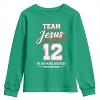 Team Jesus 12 Christian Sports Style Youth Sweatshirt Go And Make Disciples Matthew 28:19 Faith Athletic Inspired Gift
