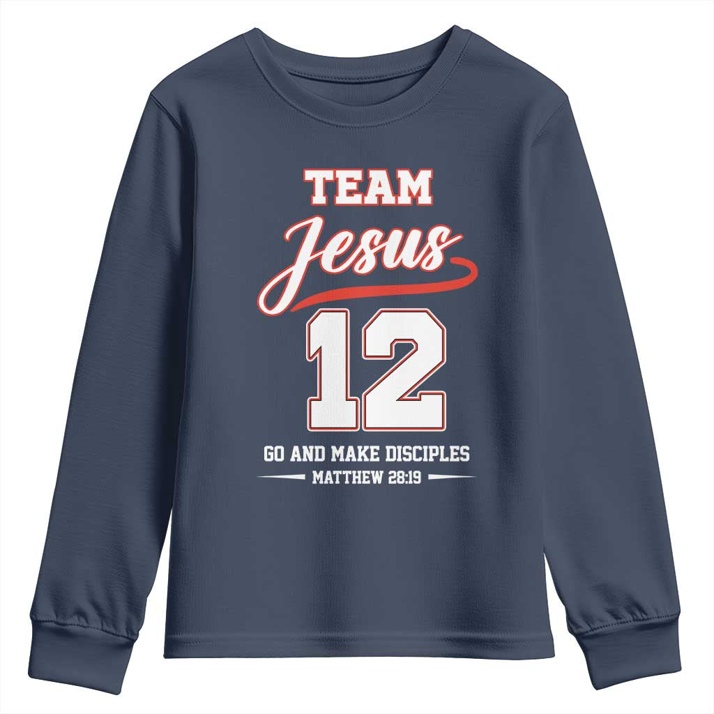 Team Jesus 12 Christian Sports Style Youth Sweatshirt Go And Make Disciples Matthew 28:19 Faith Athletic Inspired Gift