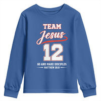 Team Jesus 12 Christian Sports Style Youth Sweatshirt Go And Make Disciples Matthew 28:19 Faith Athletic Inspired Gift