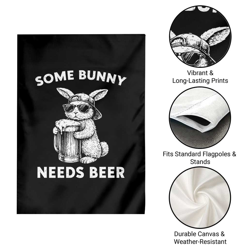 Some Bunny Needs Beer Funny Easter Drinking Humor Garden Flag Cool Rabbit with Sunglasses Graphic Gift