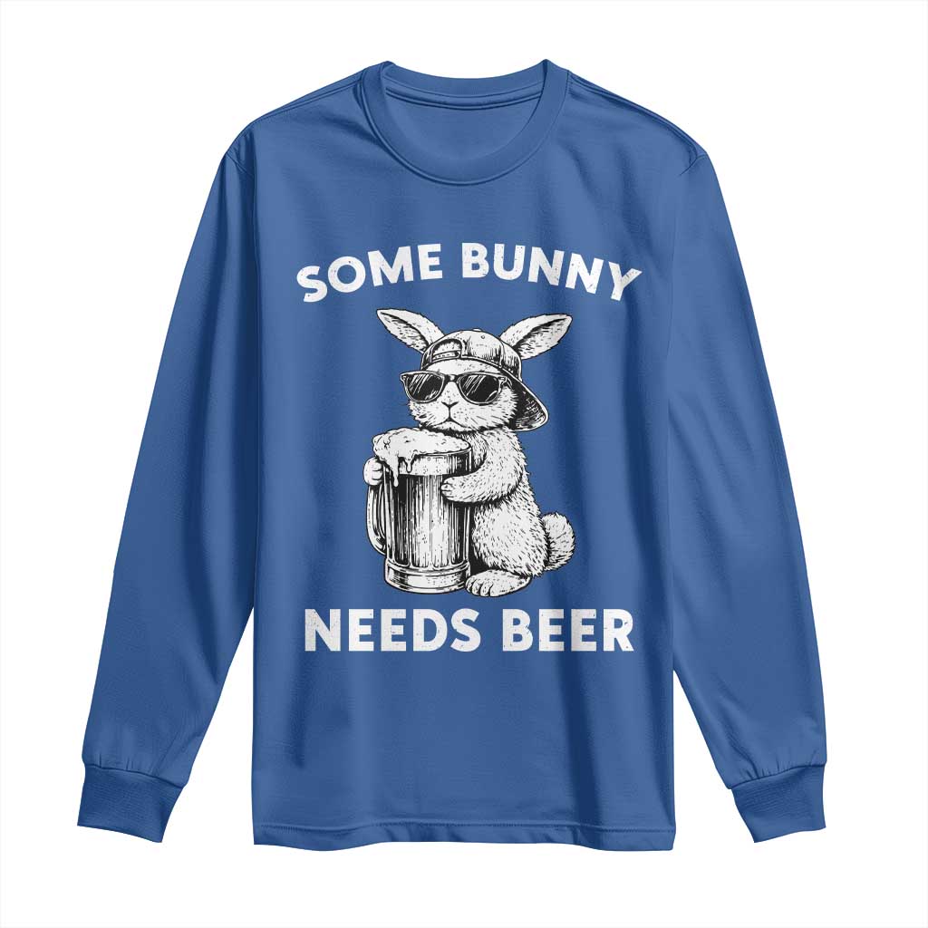 Some Bunny Needs Beer Funny Easter Drinking Humor Long Sleeve Shirt Cool Rabbit with Sunglasses Graphic Gift