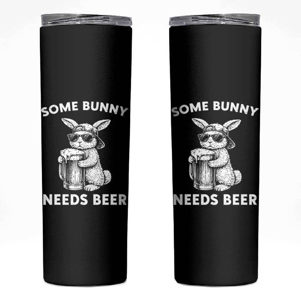 Some Bunny Needs Beer Funny Easter Drinking Humor Skinny Tumbler Cool Rabbit with Sunglasses Graphic Gift