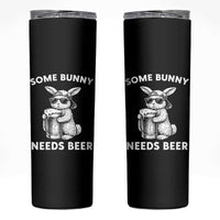 Some Bunny Needs Beer Funny Easter Drinking Humor Skinny Tumbler Cool Rabbit with Sunglasses Graphic Gift