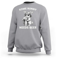 Some Bunny Needs Beer Funny Easter Drinking Humor Sweatshirt Cool Rabbit with Sunglasses Graphic Gift