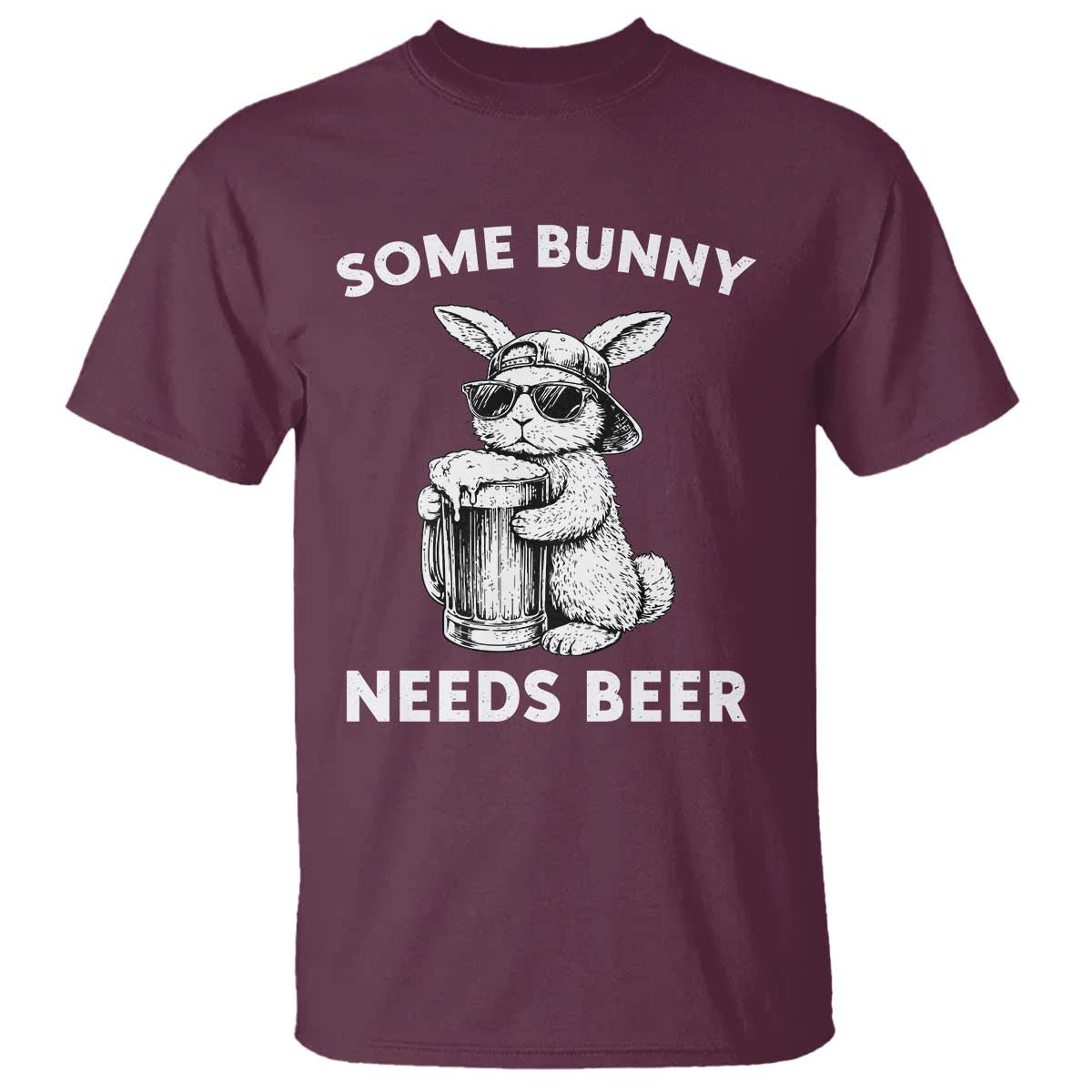 Some Bunny Needs Beer Funny Easter Drinking Humor T Shirt Cool Rabbit with Sunglasses Graphic Gift