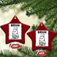 Bruh Angry Easter Bunny with Eggs Basket Ceramic Ornament Funny Rabbit Meme Humor Graphic Gift