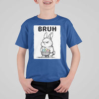 Bruh Angry Easter Bunny with Eggs Basket T Shirt For Kid Funny Rabbit Meme Humor Graphic Gift
